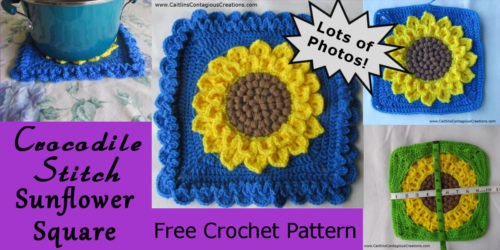 Crocodile Stitch Sunflower Square Free Crochet Pattern. This design features lots of photos for an easy to follow tutorial so grab your hook and make yours today! | Caitlin's Contagious Creations