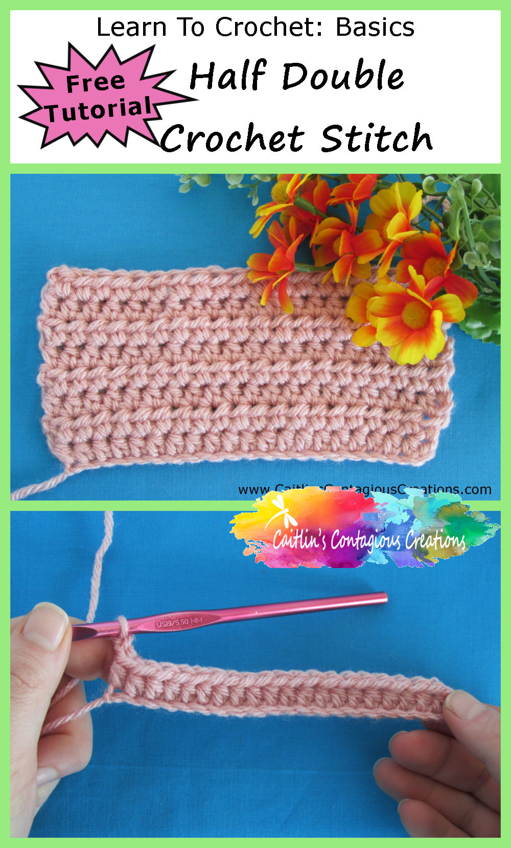 A Half Double Crochet HDC Stitch Lesson with written directions and step by step picture instructions that will guide any beginner through completing this basic crochet stitch. | Caitlin's Contagious Creations #LearnToCrochet #Crochet101