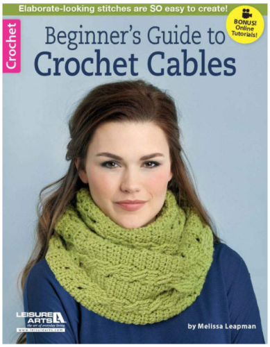 Beginner's Guide to Crochet Cables Book