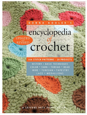Encyclopedia of Crochet includes history, stitch dictionary, 29 patterns, and easy to follow written directions for left and right handed crocheters!