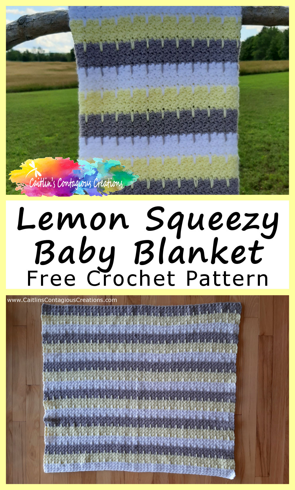 Photos of finished baby blanket on a wood floor and hanging outside with text overlay "Lemon Squeezy Baby Blanket"